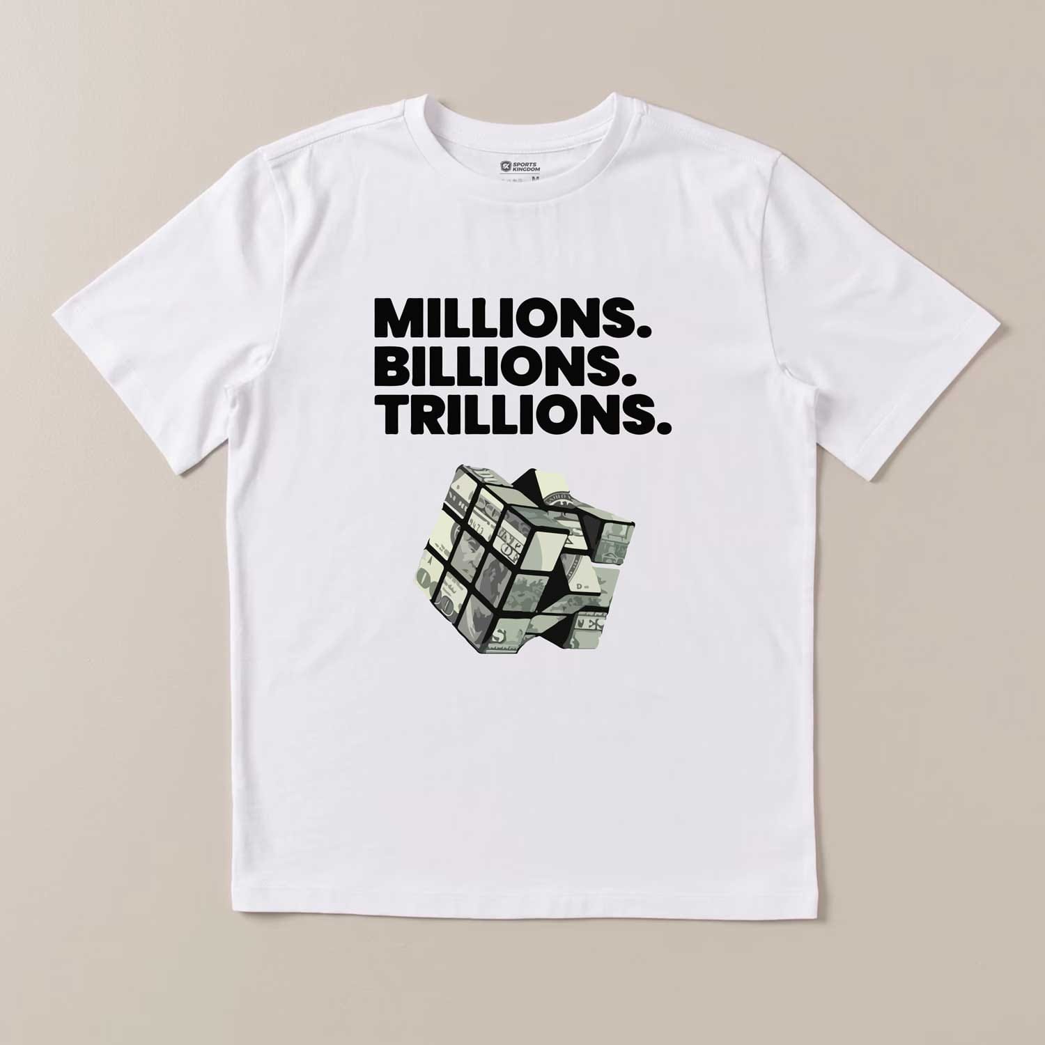 Millions Billions Trillions Money Cube white T-Shirt